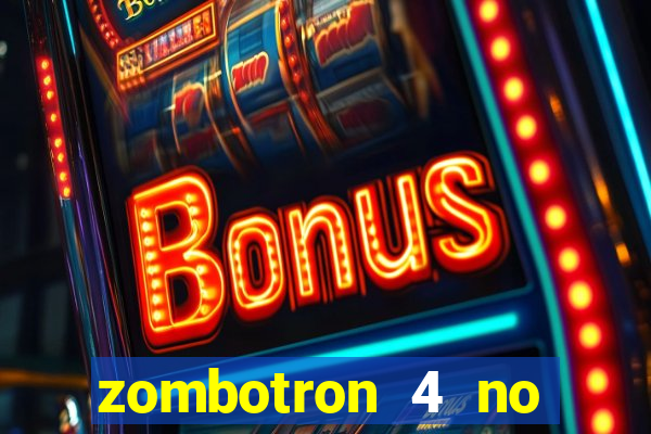 zombotron 4 no click jogos